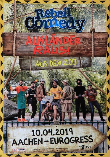 Rebell Comedy - Auslnder Raus , Aachen 2019 - Konzertplakat
