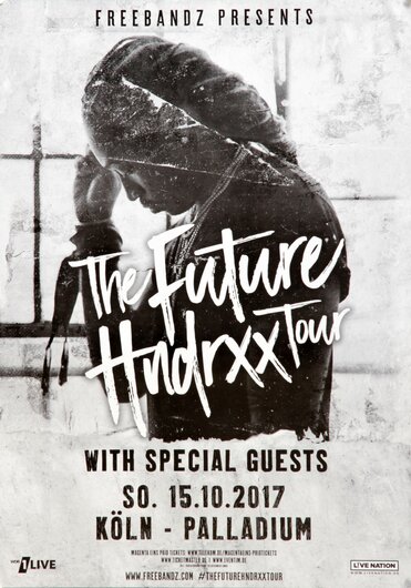 Future - Future & Hndrxx, Kln 2017 - Konzertplakat
