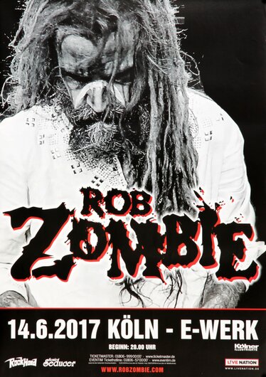Rob Zombie - The Electric Warock, Kln  2017 - Konzertplakat