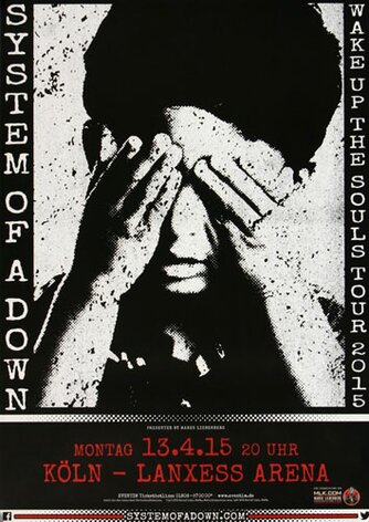 System Of A Down - Wake Up, Kln 2015 - Konzertplakat