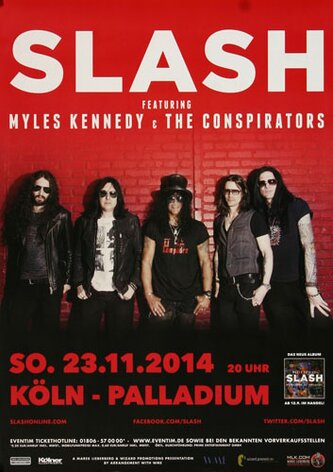Slash - World On Fire , Kln 2014 - Konzertplakat