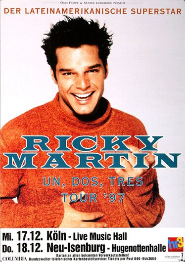 Ricky Martin - Un Dos Tres, Neu-Isenburg & Kln 1997 - Konzertplakat