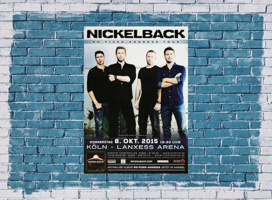 Nickelback - No Fixed Address , Kln 2015 - Konzertplakat