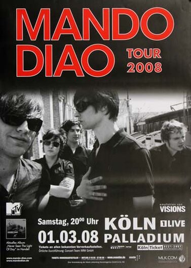 Mando Diao - Light Of Day, Kln 2008 - Konzertplakat
