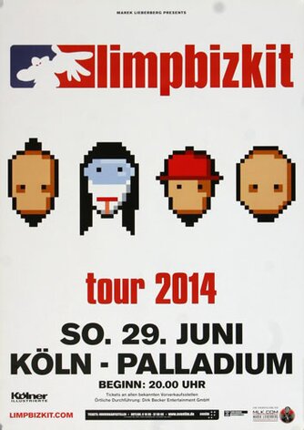 Limp Bizkit - Ready To Go , Kln 2014 - Konzertplakat