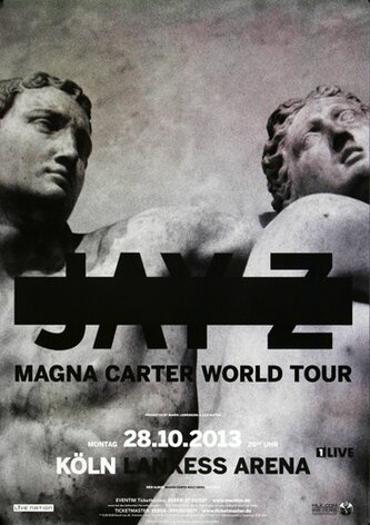 Jay - Z - Magna Carter , Kln 2013 - Konzertplakat