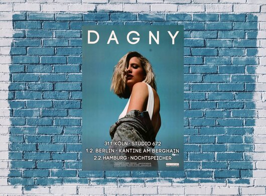 Dagny - Wearing Nothing , Kln 2017 - Konzertplakat