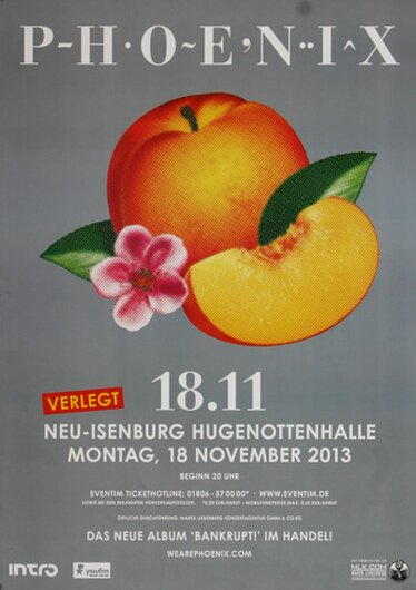 Phoenix - Verlegt, Neu-Isenburg & Frankfurt 2013 - Konzertplakat