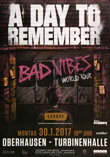 A Day To Remember - Bad Vibes , Oberhausen 2017 - Konzertplakat