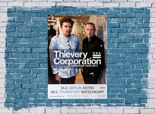 Thievery Corporation - European Tour, Tour 2017 - Konzertplakat