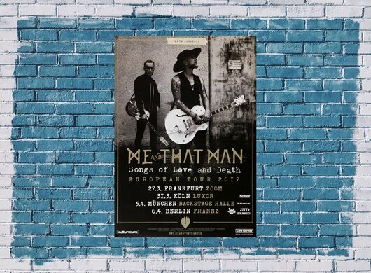 Me And That Man - Songs of Love & Death, Tour 2017 - Konzertplakat