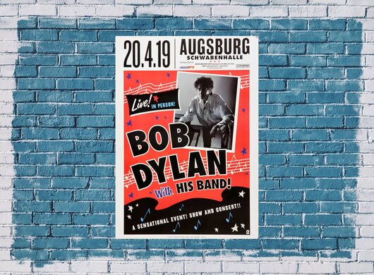 Bob Dylan - Live! In Person!, Augsburg 2019 - Konzertplakat