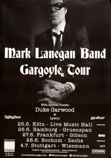 Mark Lanegan Band - Gargoyle Tour, Tourneedaten 2017 - Konzertplakat