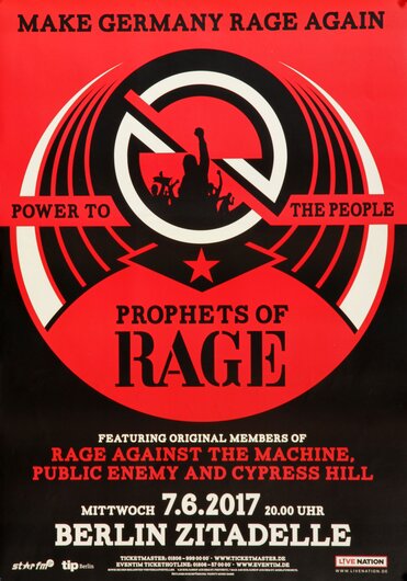 Prophets Of Rage - Make Germany Rage Again, Berlin 2017 - Konzertplakat