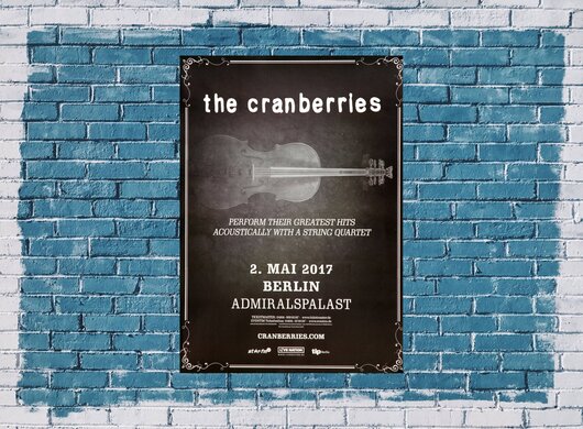 The Cranberries - A String Quartet, Berlin 2017 - Konzertplakat
