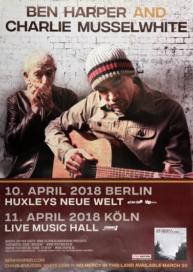Ben Harper & Charlie Musselwhite - No  Mercy In This Land, All Dates 2018