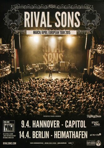 Rival Sons - European Tour, Hannover & Berlin 2015 -...