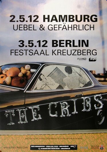 The Cribs - Ignore The Ignorant, Hamburg & Berlin 2012 - Konzertplakat