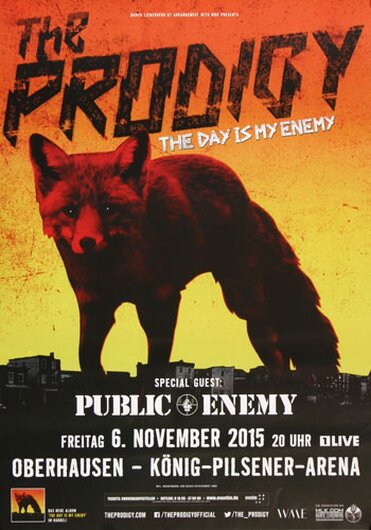 The Prodigy - The Day , Oberhausen 2015 - Konzertplakat