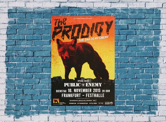 The Prodigy - The Day , Frankfurt 2015 - Konzertplakat