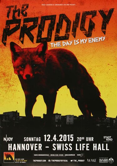 The Prodigy - The Day , Hannover 2015 - Konzertplakat