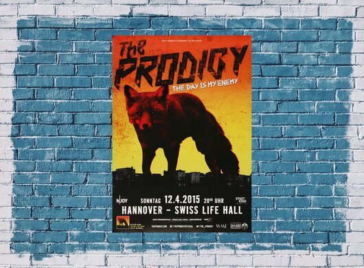 The Prodigy - The Day , Hannover 2015 - Konzertplakat