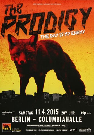 The Prodigy - The Day , Berlin 2015 - Konzertplakat