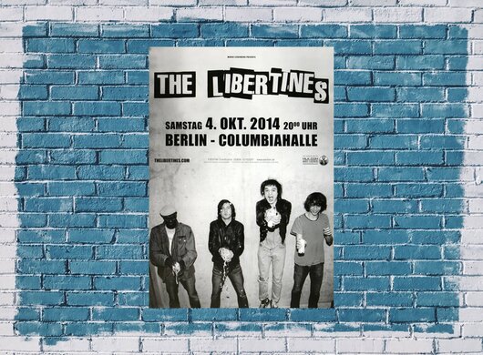 The Libertines - Time For Heros , Berlin 2014 - Konzertplakat