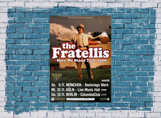 The Fratellis - Here We Stand, Tour 2008 - Konzertplakat
