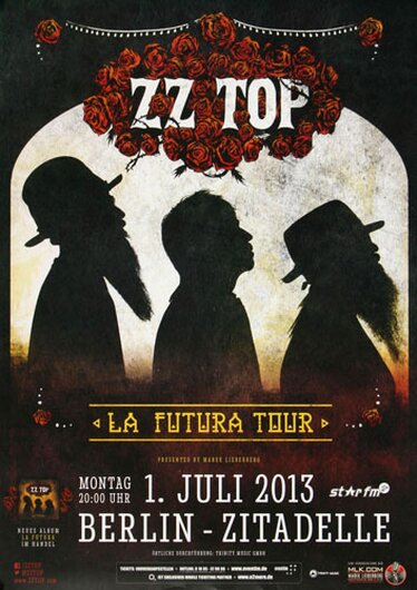 ZZ Top - La Futura , Berlin 2013 - Konzertplakat