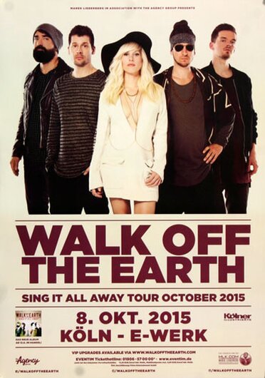 Walk Of The Earth - Sing It All , Köln 2015 - Konzertplakat