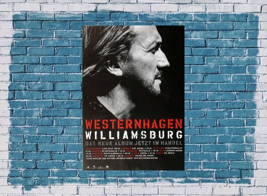 Westernhagen M.M. - Williamsburg, Tour 2010 - Konzertplakat