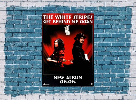 The White Stripes - Get Behind Me Satan,  2006 - Konzertplakat