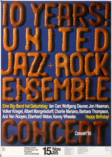 United Jazz Rock Ensemble - 10 Years, Frankfurt 1985 - Konzertplakat