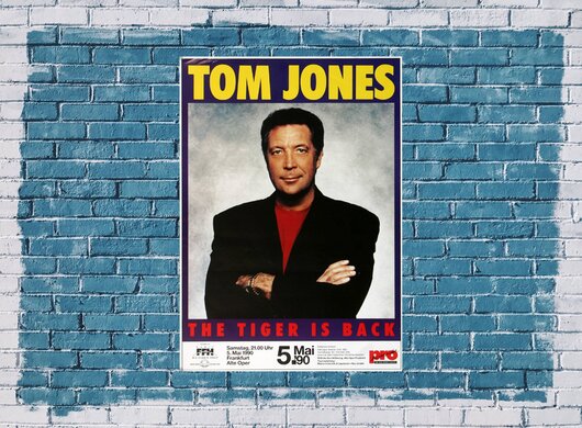 Tom Jones - The Tiger is Back, Frankfurt 1990 - Konzertplakat