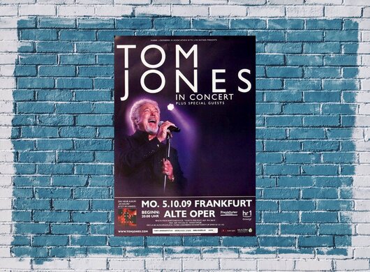Tom Jones - 24 Hours, Frankfurt 2009 - Konzertplakat