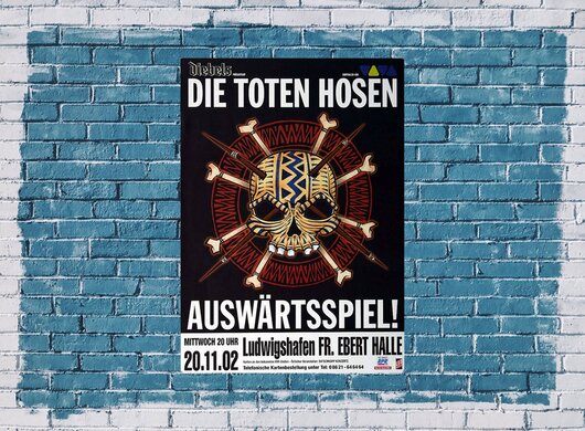 Die Toten Hosen - Auswärtsspiel, Ludwigshafen 2002 - Konzertplakat