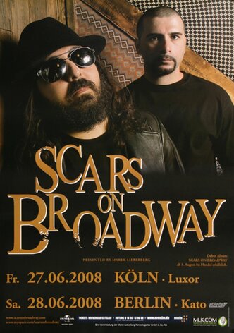 Scars On Broadway - Serious, Köln & Berlin 2008 -...