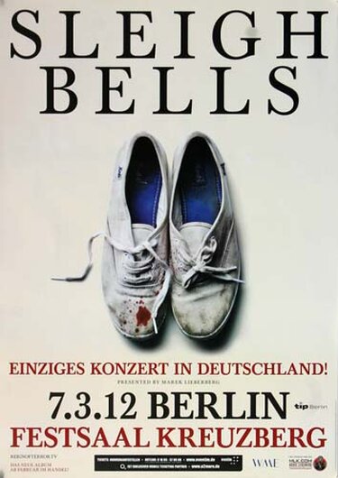 Sleigh Bells - Reign Of Terror, Berlin 2012 - Konzertplakat