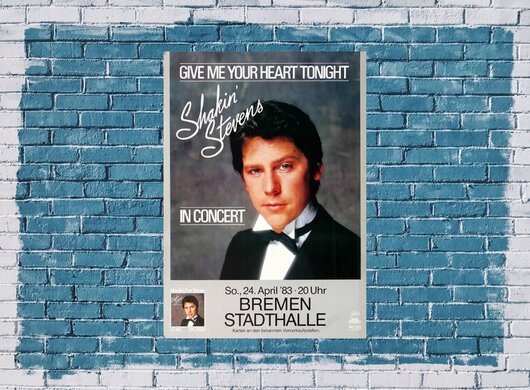 Shakin Stevens - Give Me Your Heart, Bremen 1983 - Konzertplakat