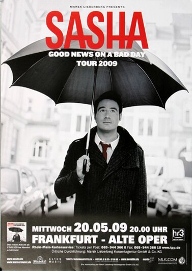 Sasha - Good News Bad Day, Frankfurt 2009 - Konzertplakat