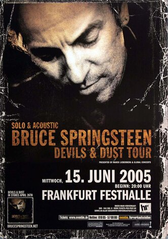 Bruce Springsteen - Devil & Dust, Frankfurt 2005 -...