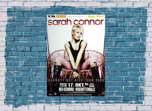 Sarah Connor - Naughty But Nice, Neu-Isenburg & Frankfurt 2005 - Konzertplakat