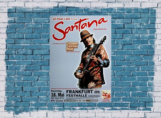 Santana - All That I Am, Frankfurt 2006 - Konzertplakat