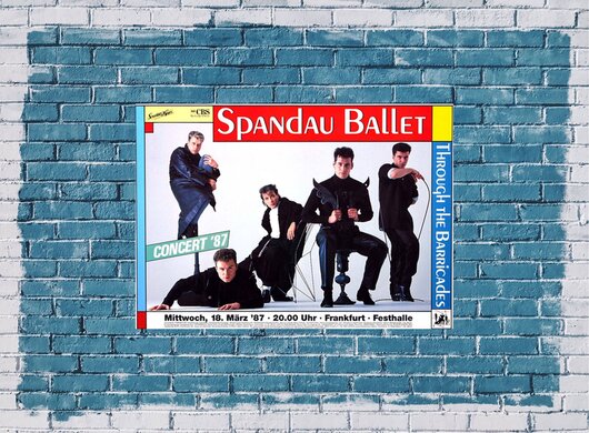 Spandau Ballet - Through the Barricades, Frankfurt 1987 - Konzertplakat