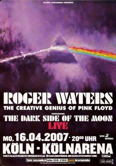 Roger Waters  - Dark Side, Kln 2007 - Konzertplakat