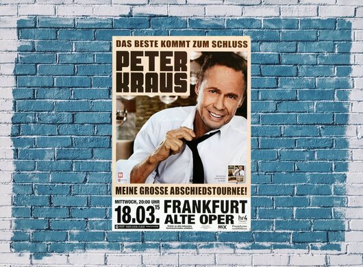 Peter Kraus - Abschiedstournee, Frankfurt 2015 - Konzertplakat