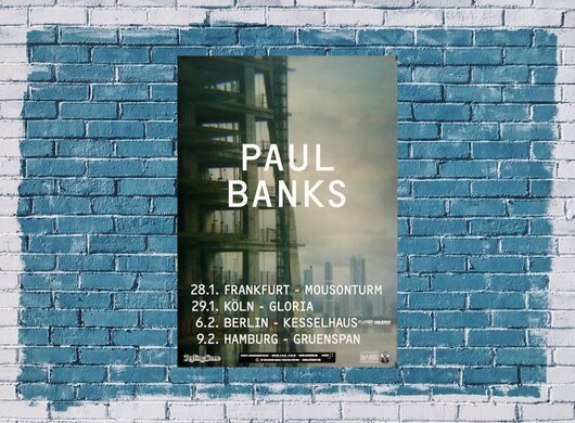 Paul Banks - Young Again, Tour 2013 - Konzertplakat