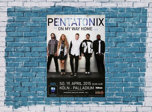Pentatonix - On My Way , Köln 2015 - Konzertplakat