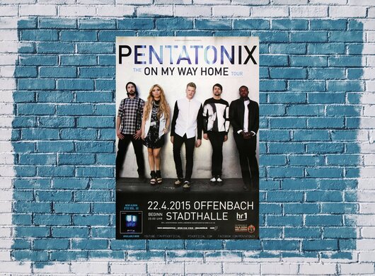 Pentatonix - On My Way , Frankfurt 2015 - Konzertplakat